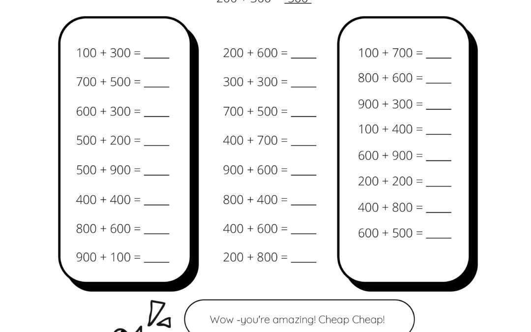 Adding Whole Hundreds With Grade 3 Addition Worksheets